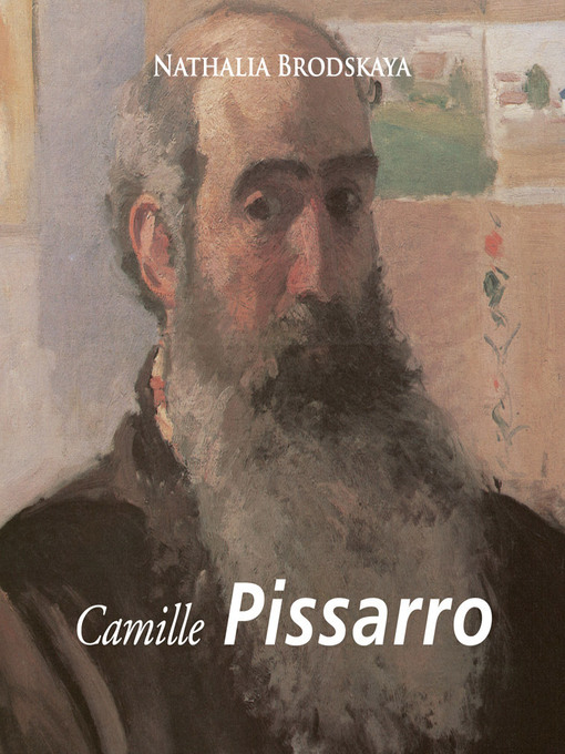 Title details for Pissarro by Nathalia Brodskaya - Available